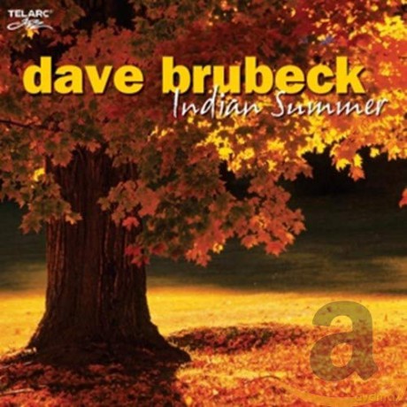 Dave Brubeck: Indian Summer [CD]