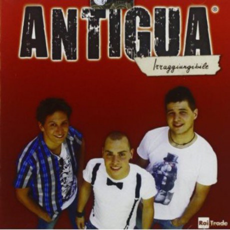 Antigua: Irraggiungibile [CD]