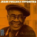 Fuller Jess: Jesse Fuller's Favorites [CD]