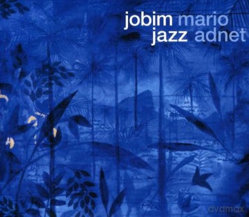 Mario Adnet: Jobim Jazz [CD]