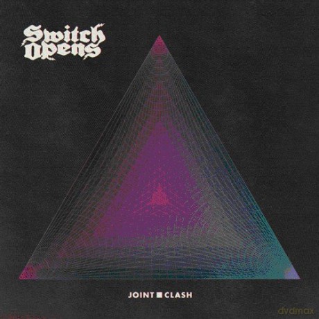 Switch Opens: Joint Clash [CD]