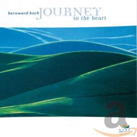 Bernward Koch: Journey To The Heart [CD]