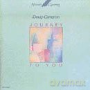 Doug Cameron: Journey to You [CD]