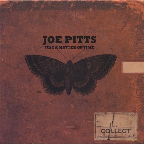 Joe Pitts: Just a Matter of Time [CD]