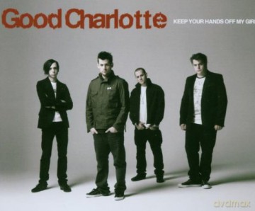 Good Charlotte: Keep Your Hands Off My Girl [CD]