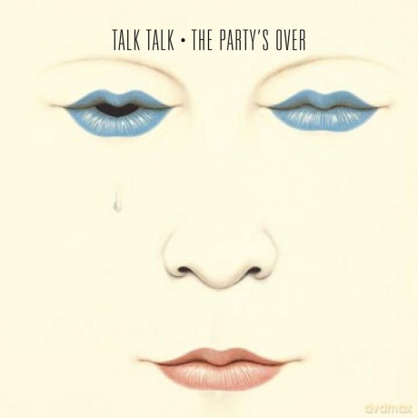 Talk Talk: The Party's Over [CD]