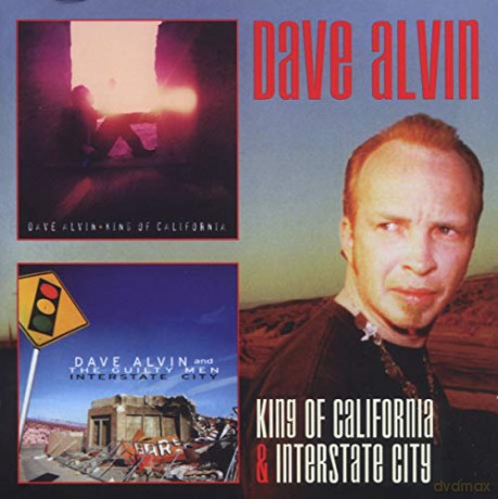 Dave Alvin: King Of California/Inters [2CD]