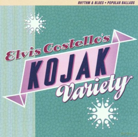 Elvis Costello: Kojak Variety [CD]