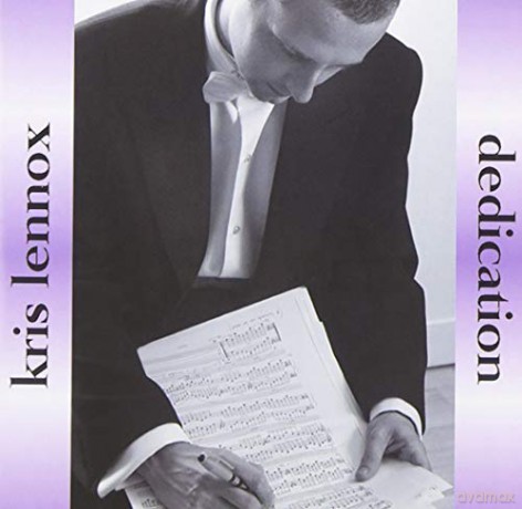 Kris Lennox: Kris Lennox: Dedication [CD]