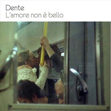 Dente: L Amore Non E Bello [CD]