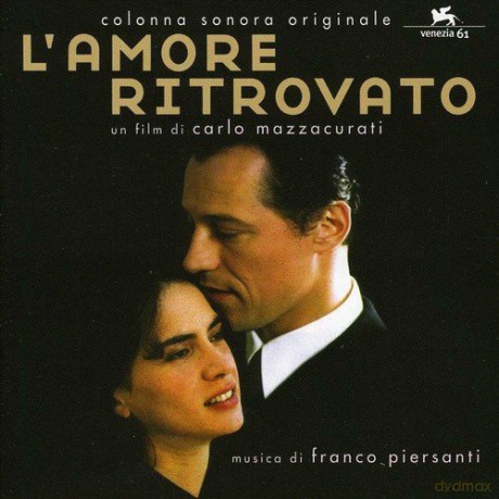 Franco Piersanti: l'amore Ritrovato [CD]
