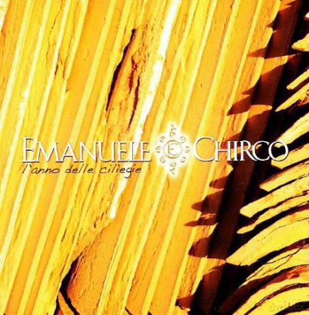 Emanuele Chirco: l'anno Delle Ciliegie [CD]