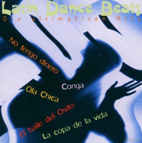 Latin Dance Beats [CD]