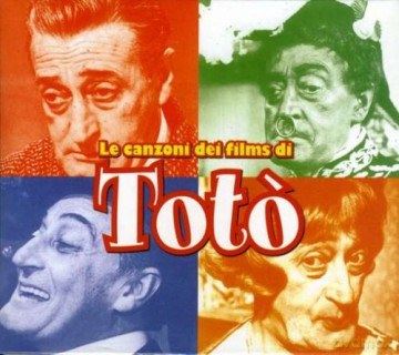 Le Canzoni Dei Films Di Toto [CD]