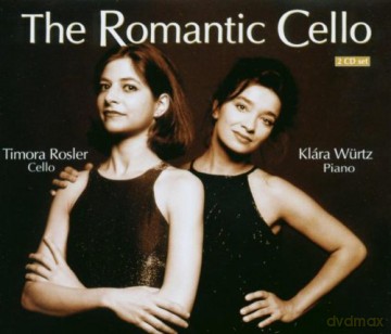 Timora Rosler: Le Violoncelle Romantique [CD]
