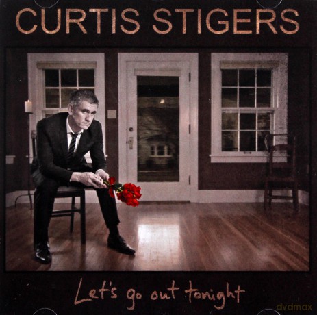Curtis Stigers: Let's Go Out Tonight [CD]