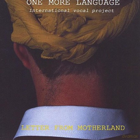 One More Language: Letter From Motherland [CD]
