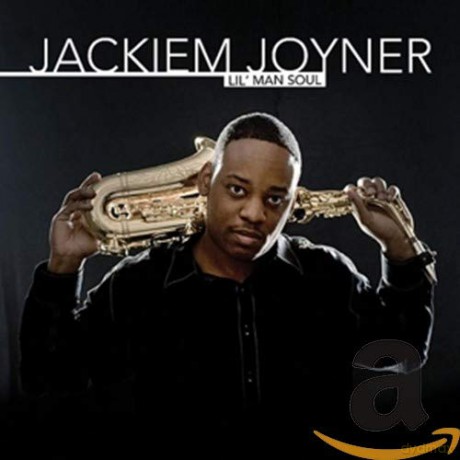 Jackiem Joyner: Lil' Man Soul [CD]