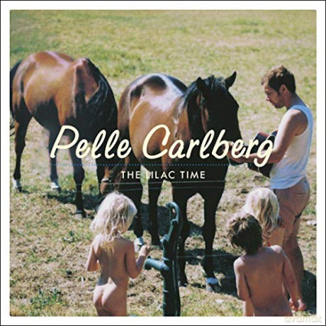 Pelle Carlberg: Lilac Time [CD]