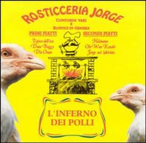 Jorge: L'Inferno Dei Polli [CD]