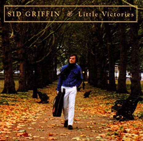 Sid Griffin: Little Victories [CD]