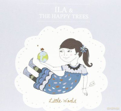 Ila the Happy Trees: Little World [CD]