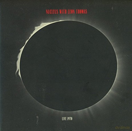 Nucleus: Live 1970 [CD]