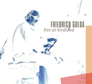 Friedrich Gulda: Live at Birdland [CD]