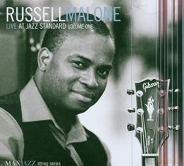 Russell Malone: Live at Jazz Standard Volume 1 [CD]