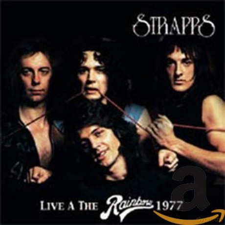 Strapps: Live at the Rainbow 1977 [CD]