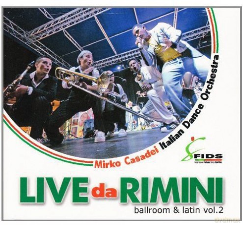 Orchestra Casadei: Live Da Rimini 2 [CD]