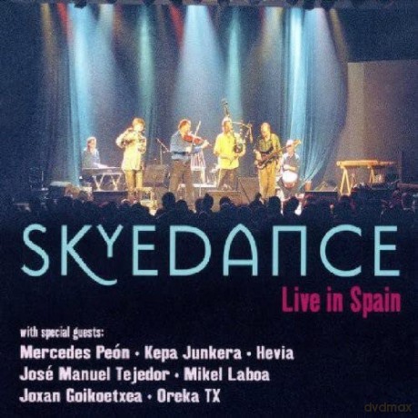 Skyedance: Live In Spain [CD]