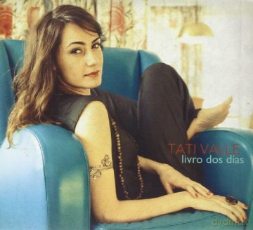 Valle Tati: Livro Dos Dias [CD]