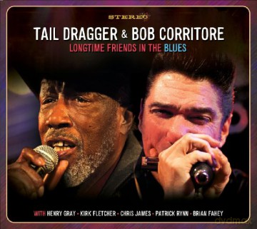 Tail Dragger: Longtime Friends in the Blues [CD]