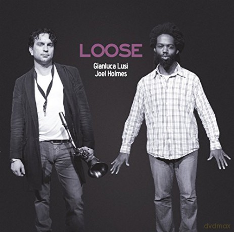 Gianluca Lusi: Loose [CD]
