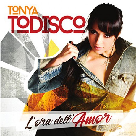 Tonya Todisco: L'Ora Dell'Amore [CD]