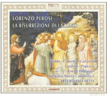 L. Perosi: Lorenzo Perosi: La Risurrezione Di Lazzaro [2CD]