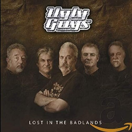 The Ugly Guys: Lost in the Badlands [CD]
