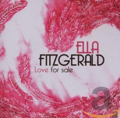 Ella Fitzgerald: Love for Sale [CD]