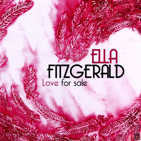Ella Fitzgerald: Love for Sale [CD]