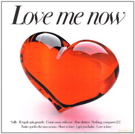 Love Me Now [2CD]