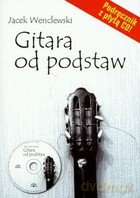 Gitara od podstaw - Jacek Wenclewski [KSIĄŻKA]+[CD]
