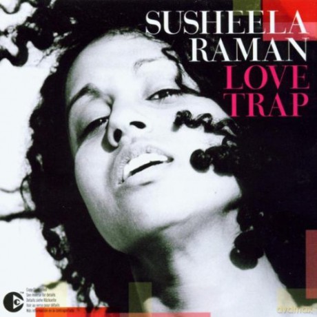 Susheela Raman: Love Trap [CD]