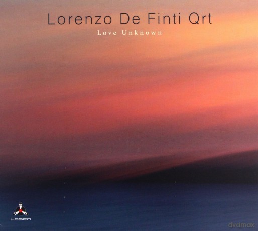 Lorenzo De Finti Qrt: Love Unknown [CD]