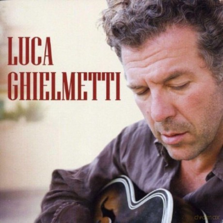 Luca Ghielmetti: Luca Ghielmetti [CD]