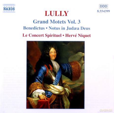 J.B. Lully: Lully: Grand Motets, Vol. 3 - Benedictus, Notus in Judea Deus [CD]