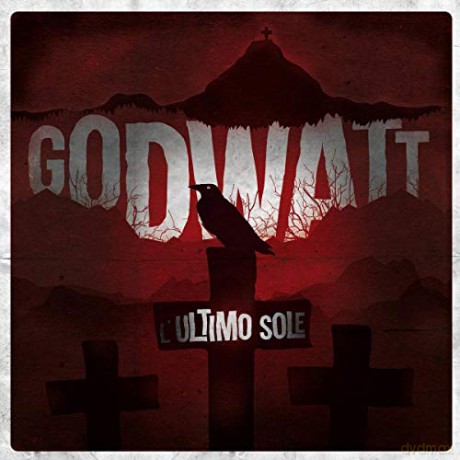 Godwatt: L'Ultimo Sole [CD]
