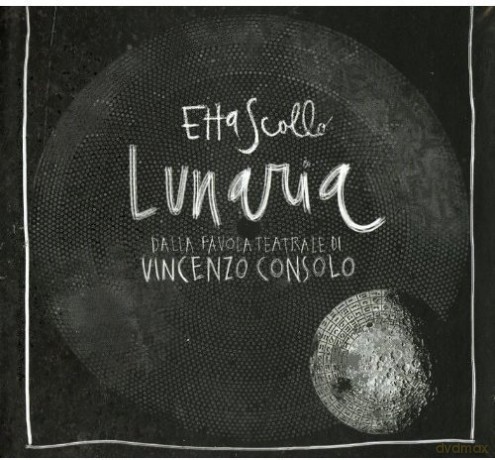 Etta Scollo: Lunaria [CD]