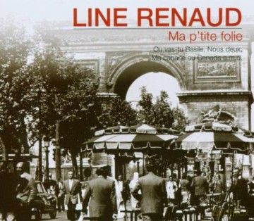 Line Renaud: Ma p'tite Folie [CD]