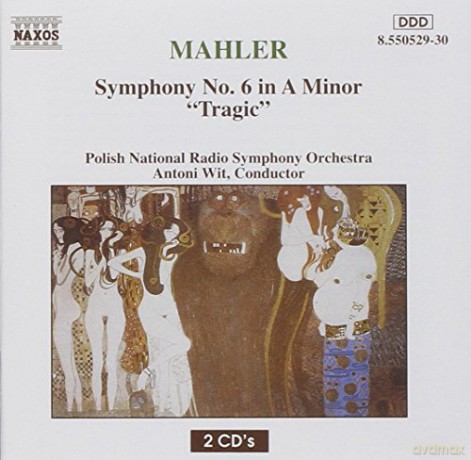 Gustav Mahler: Mahler: Symphony No. 6 in a Minor 'tragic' [2CD]